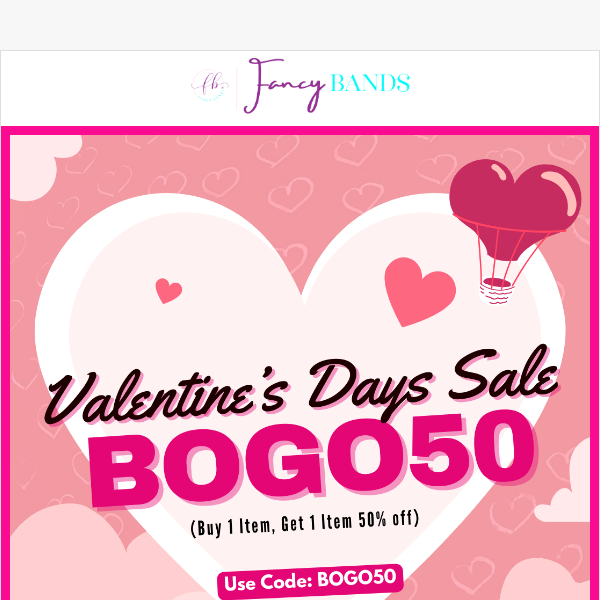 💝 Valentine's Day BOGO50 Sale Starts NOW!