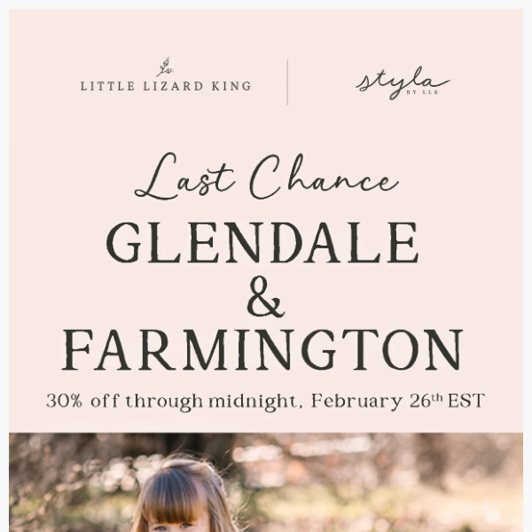 Last Call ✨ Glendale & Farmington 30% OFF ✨