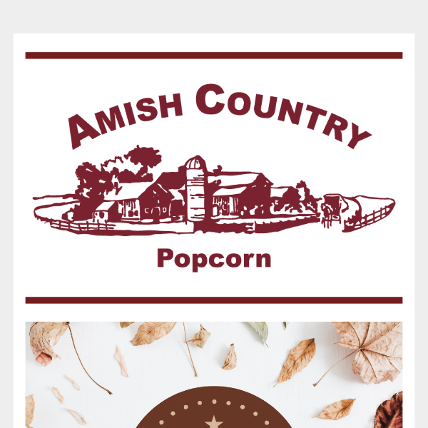 15 Off Amish Country Popcorn COUPON CODES → (5 ACTIVE) Nov 2022