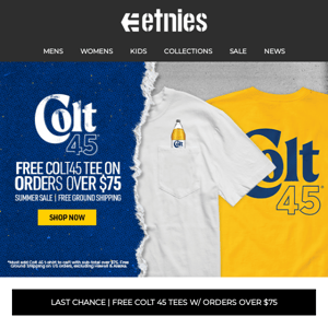 Last Chance❗️ Free Colt 45 Tee w/ Orders Over $75