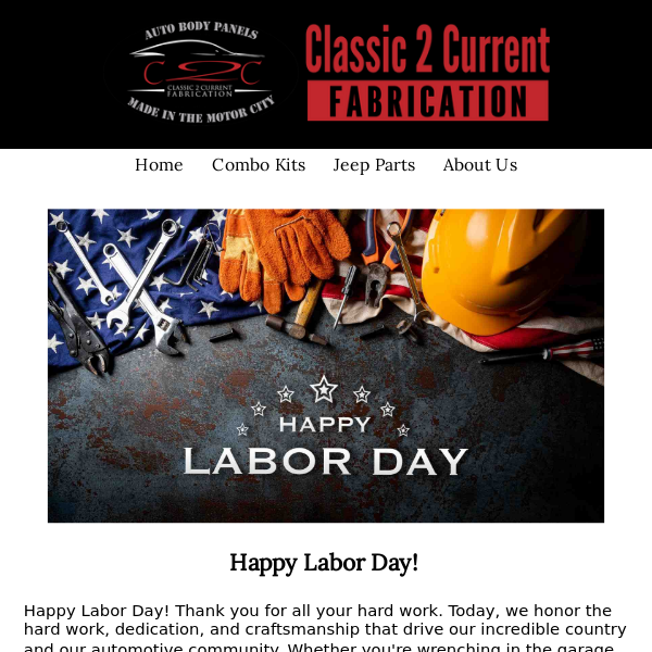 Happy Labor Day!  We appreciate your dedication and passion for all things automotive.