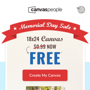 Free* 18x24 Canvas Memorial Day Event Ends Tomorrow!