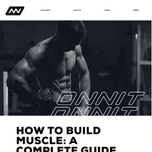 How to Build Muscle: A Complete Guide