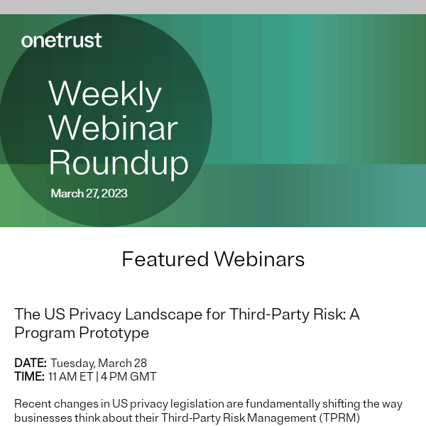 OneTrust's Weekly Webinar Round Up