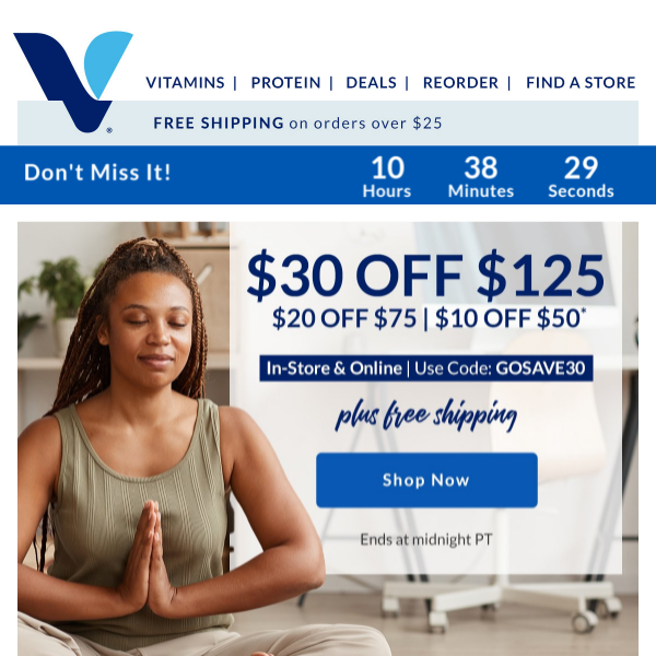 The Vitamin Shoppe—up to $30 off ends tonight!