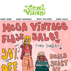 50% OFF MEGA VINTAGE BLOWOUT SALE!