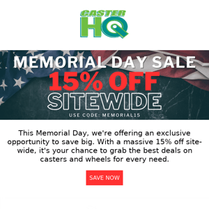 Celebrate Memorial Day with Savings: 15% Off Site-Wide