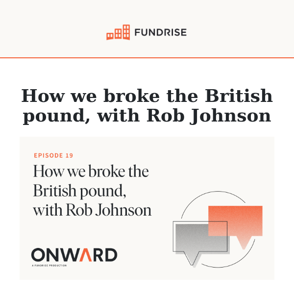 [Onward] How we broke the British pound, with Rob Johnson