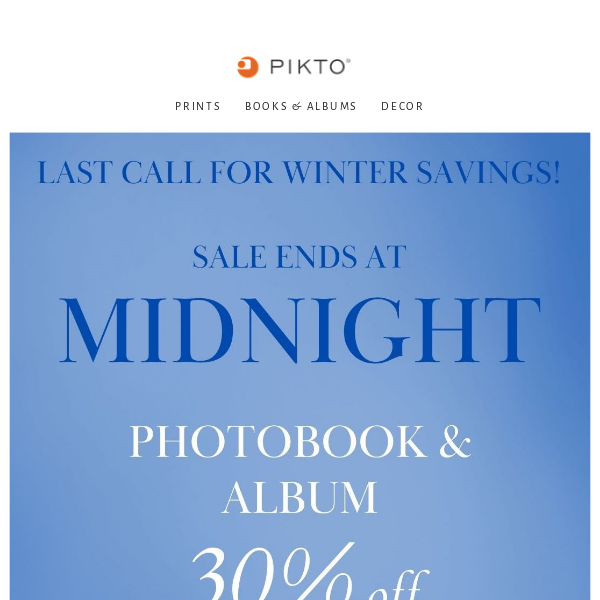 Last call for winter savings! Sale ends at midnight.