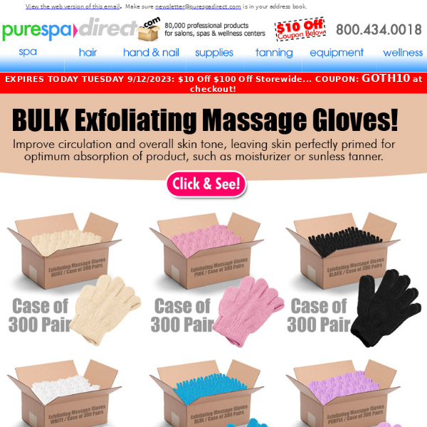 Pure Spa Direct! ENDS TODAY 9/12: $10 Off Storewide Coupon - ALSO, Exfoliating Gloves: It's Like a Party for Your Clients' Pores!