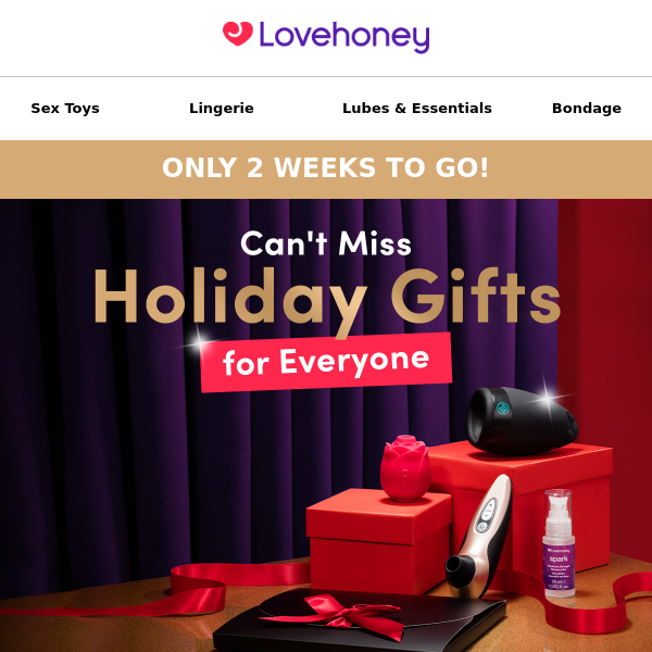 2 WEEKS TO GO | You can't miss with a Lovehoney gift!