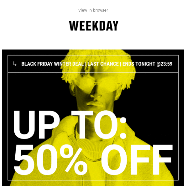 Final call | Up to 50% off
