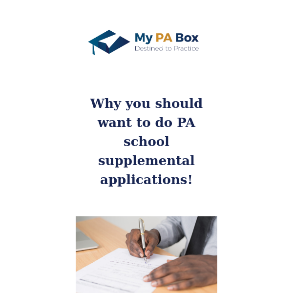 Why you should want to do PA school supplemental applications