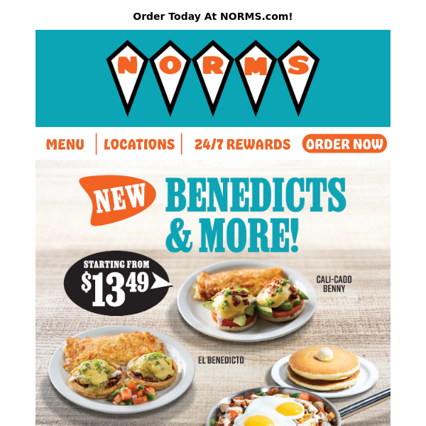 🕒Hurry...Our Eggs Benedicts & Country Kitchen Skillet Won't Be Around Much Longer!