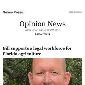 Opinion News: Bill supports a legal workforce for Florida agriculture