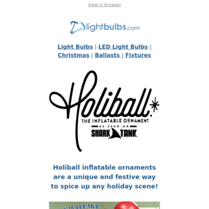 Holiball - The Inflatable Christmas Ornament - LightBulbs.com Showcase