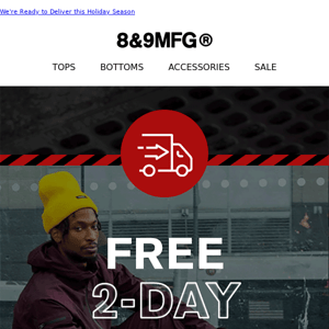Secure the Goods with FREE 2-Day Delivery