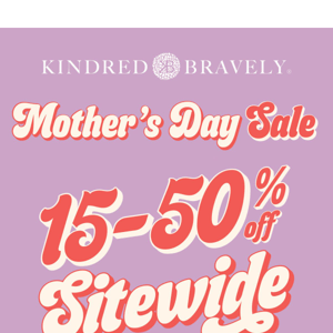 ⌛ Don't Miss Our Mother's Day Sale