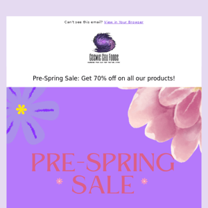 Get Ready for Spring with 70% OFF Sitewide!