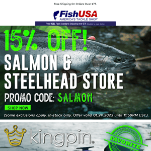 Salmon & Steelhead Sale Starts Now!