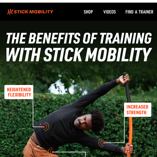 Discover the Benefits of Stick Mobility