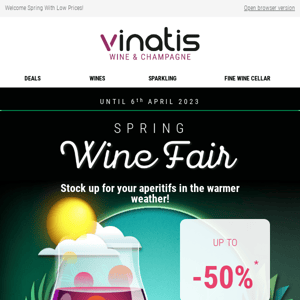 Spring Wine Fair! Up to -50%!