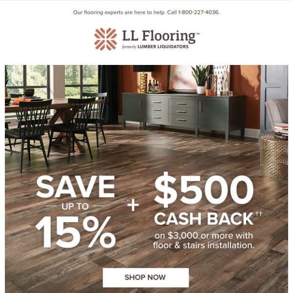 Savings Galore: Up to 15% off Flooring and Cash Back Opportunities!