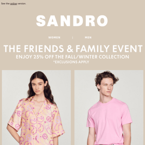 The Friends & Family Event | 25% Off
