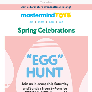 EGG-citing Events In-Store!