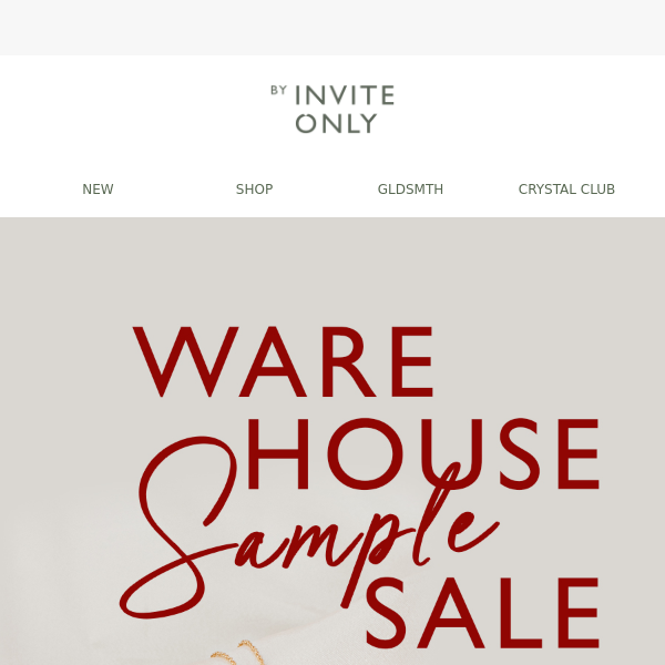 💌 You're Invited: Warehouse Sample Sale