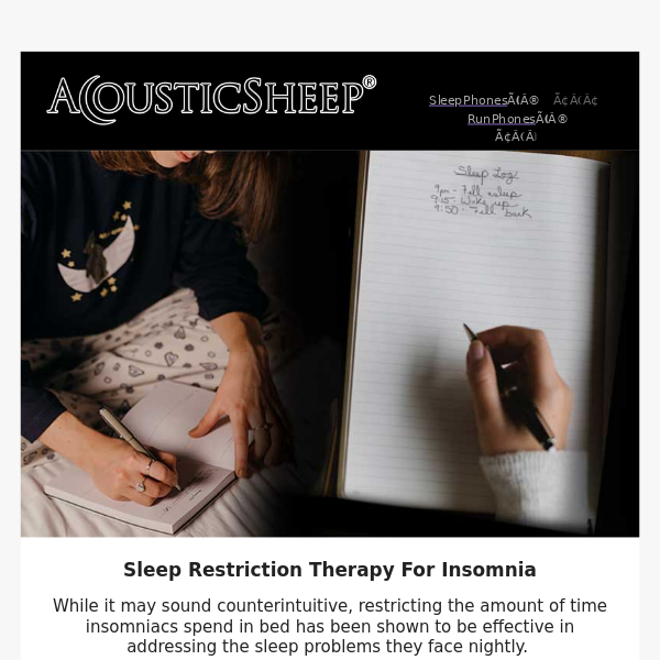 What Is Sleep Restriction Therapy?