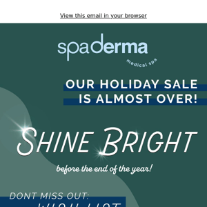 🚨 Ending Soon: SpaDerma Holiday Sale! 🚨