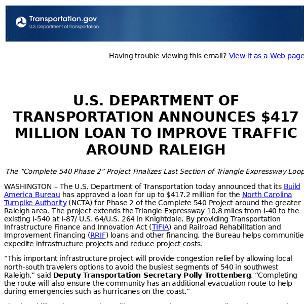 U.S. DEPARTMENT OF TRANSPORTATION ANNOUNCES $417 MILLION LOAN TO IMPROVE TRAFFIC AROUND RALEIGH