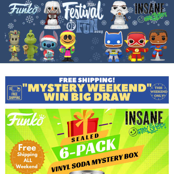 "Mystery Weekend" Chance to Win Big + Vinyl Soda Sealed cases of 6 are up!!