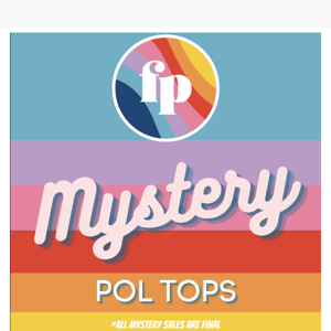 Mystery POL SUPER LUX! TOPS! INSANE UNDER $25 *TONS WIN RANDOM FP CREDITS!