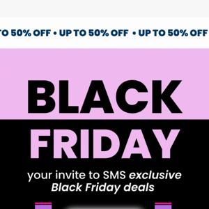 BLACK FRIDAY VIP DEALS👀 🖤