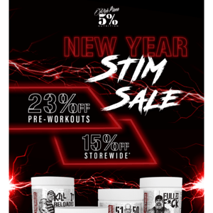 You didn't want to save 23% on pre-workouts? Or 15% storewide?