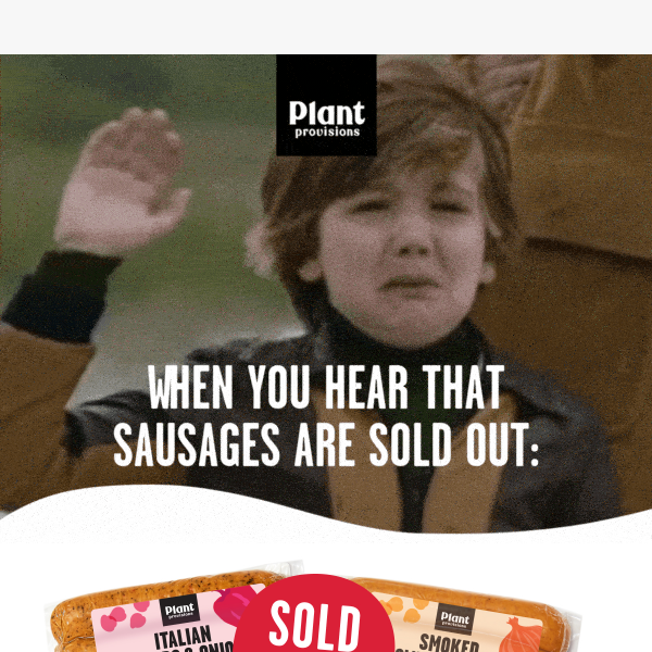 Veggie Sausages officially sold out 🤯