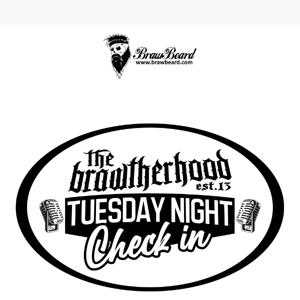 The Tuesday Night Check In