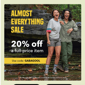 DON'T FORGET: Take 20% off a full-price item.