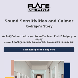Sound Sensitivities and Calmer - Rodrigo's Story