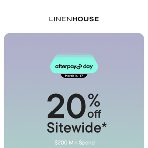 STARTS NOW: Afterpay Day 20% off SITEWIDE* 🤩