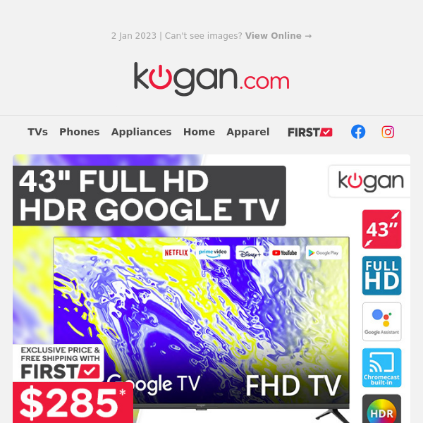 New Year New TV: 43" Full HD Google TV Only $285*