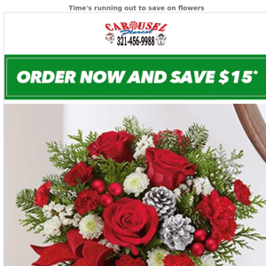 Final countdown to Christmas - Save $15 on holiday flowers