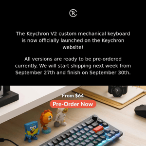 Come And Pre-Order Your Keychron V2 From As Low As $64!