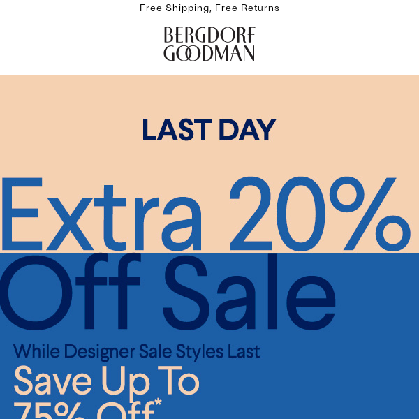 Extra 20% Off - Designer Sale