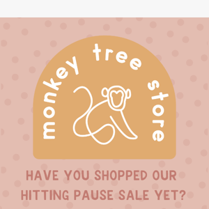 Have you shopped out Hitting Pause sale yet?