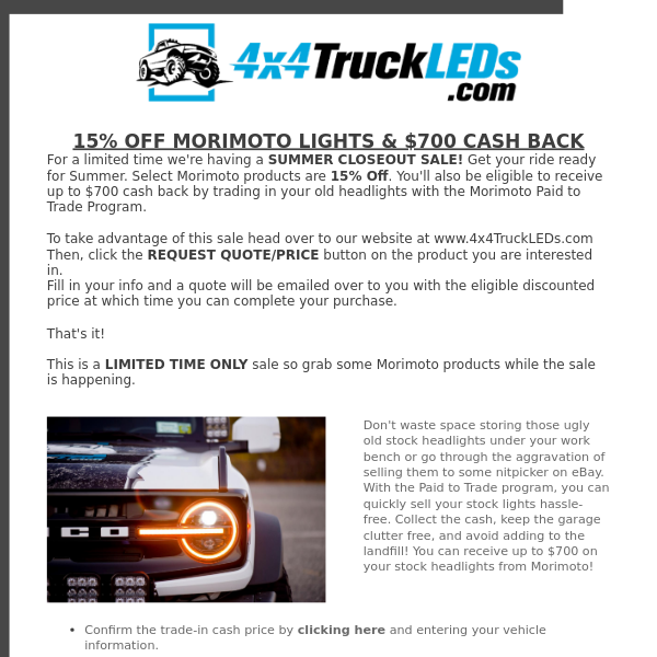 15% Off Morimoto and up to $700 Cash Back at 4x4TruckLEDs.com