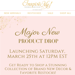 Don't Miss It! New Product Drop Tomorrow at Noon EST