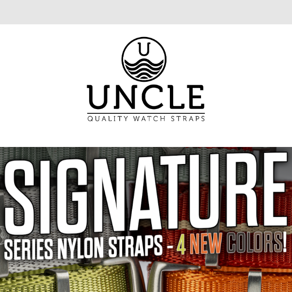 NEW COLORS!  Signature Series Nylon Straps